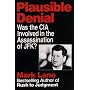Plausible Denial: Was the CIA Involved in the JFK Assassination?