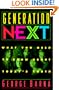 Generation Next: What You Need to Know About Today's Youth