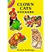 Clown Cats Stickers (Dover Little Activity Books)