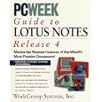  PC Week Guide to Lotus Notes Release 4 