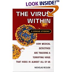 The Virus Within: A Coming Epidemic