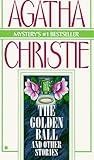 Golden Ball and Other Stories (Agatha Christie Mysteries Collection)