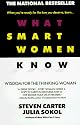 What Smart Women Know