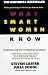 What Smart Women Know