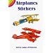 Airplanes Stickers (Dover Little Activity Books)