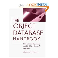 The Object Database Handbook: How to Select, Implement, and Use Object-Oriented Databases