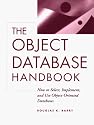 The Object Database Handbook: How to Select, Implement, and Use Object-Oriented Databases