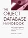 The Object Database Handbook: How to Select, Implement, and Use Object-Oriented Databases