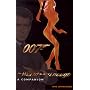 007 : "The World Is Not Enough " : A Companion