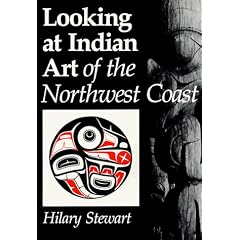 Looking at Indian Art of the Northwest Coast