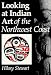 Looking at Indian Art of the Northwest Coast