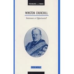 Winston Churchill: Statesman or Opportunist (Personalities & powers)
