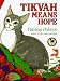 TIKVAH MEANS HOPE (Picture Yearling Book)