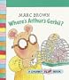 Where's Arthur's Gerbil? (A Chunky Flap Book)