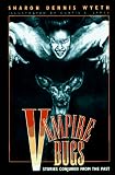 Vampire Bugs: Stories Conjured from the Past (Super Hoops, No 1)