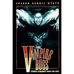 Vampire Bugs: Stories Conjured from the Past (Super Hoops)