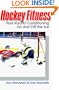 Hockey Fitness: Year-Round Conditioning on and Off the Ice