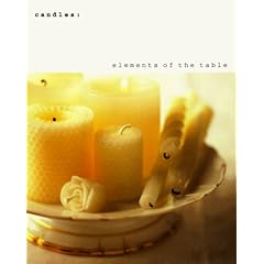 Candles: Elements of a Perfect Table (Elements of the Table)