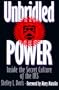 Unbridled Power: Inside the Secret Culture of the IRS