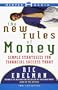 New Rules of Money