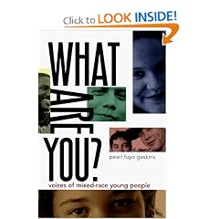 What Are You?: Voices of Mixed-Race Young People