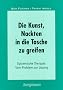 Die Kunst, Nackten in die Tasche zu greifen: Systemische Therapie: Vom Problem zur L�sung