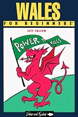 Wales for Beginners (For Beginners)