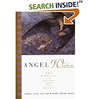 Click here to buy Angel Wisdom: 365 Meditations and Insights from the Heavens by  Terry Lynn Taylor.