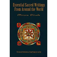 Essential Sacred Writings From Around the World