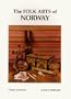 The Folk Arts of Norway