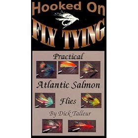 Hooked On Fly Tying, HDT3 Practical Atlantic Salmon Flies - Dick Talleur [VHS]