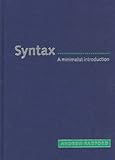 Syntax: A Minimalist Introduction