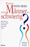 Produkt-Bild: Warum sind M&auml;nner so schwierig?
