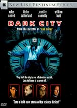 Dark City (New Line Platinum Series)