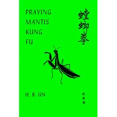 Praying Mantis Kung Fu