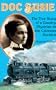 Doc Susie: The True Story of a Country Physician in the Colorado Rockies