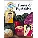 Fruits & Vegetables (Beginning Sign Language Series)