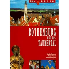 Rothenburg und das Taubertal (St�rtz Regio)