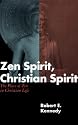 Zen Spirit, Christian Spirit