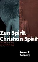 Zen Spirit, Christian Spirit