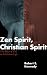 Zen Spirit, Christian Spirit