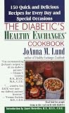 The Diabetic's Healthy Exchanges Cookbook (Large Print Cookbook)
