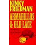 Armadillos and Old Lace (Kinky Friedman Novels)