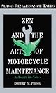 Zen and the Art of Motorcycle Maintenance