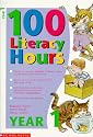 100 Literacy Hours: Year 1 (One hundred literacy hours)