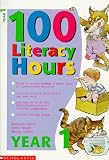 100 Literacy Hours: Year 1 (One Hundred Literacy Hours)