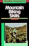 Bicycling Magazine's Mountain Biking Skills
