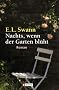 Nachts, wenn der Garten bl�ht