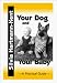 Your Dog and Your Baby: A Practical Guide