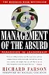 Management of the Absurd